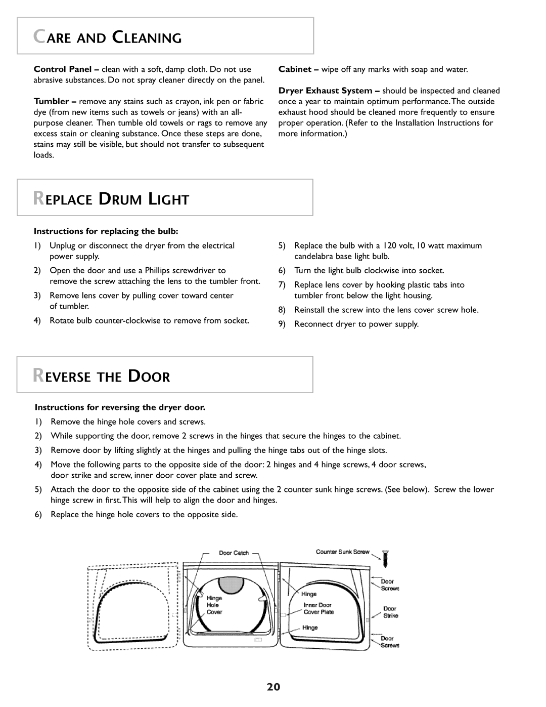 Maytag MD98 warranty Care and Cleaning, Replace Drum Light, Reverse the Door, Instructions for replacing the bulb 