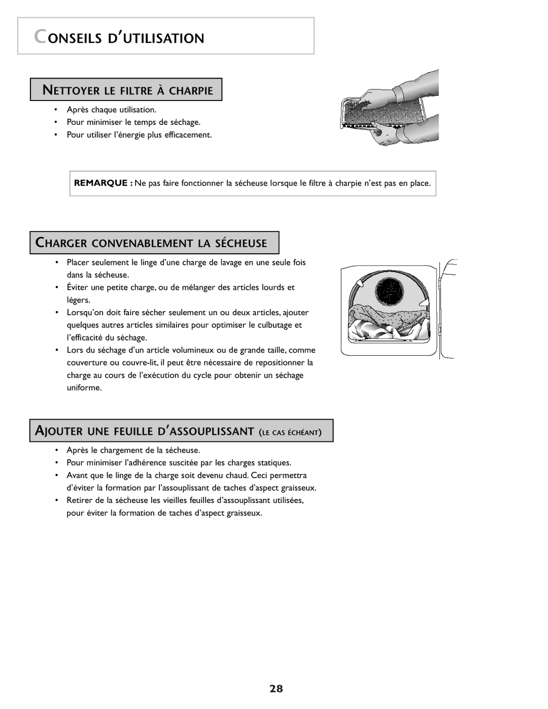 Maytag MD98 warranty Conseils D’UTILISATION, Nettoyer LE Filtre À Charpie, Charger Convenablement LA Sécheuse 