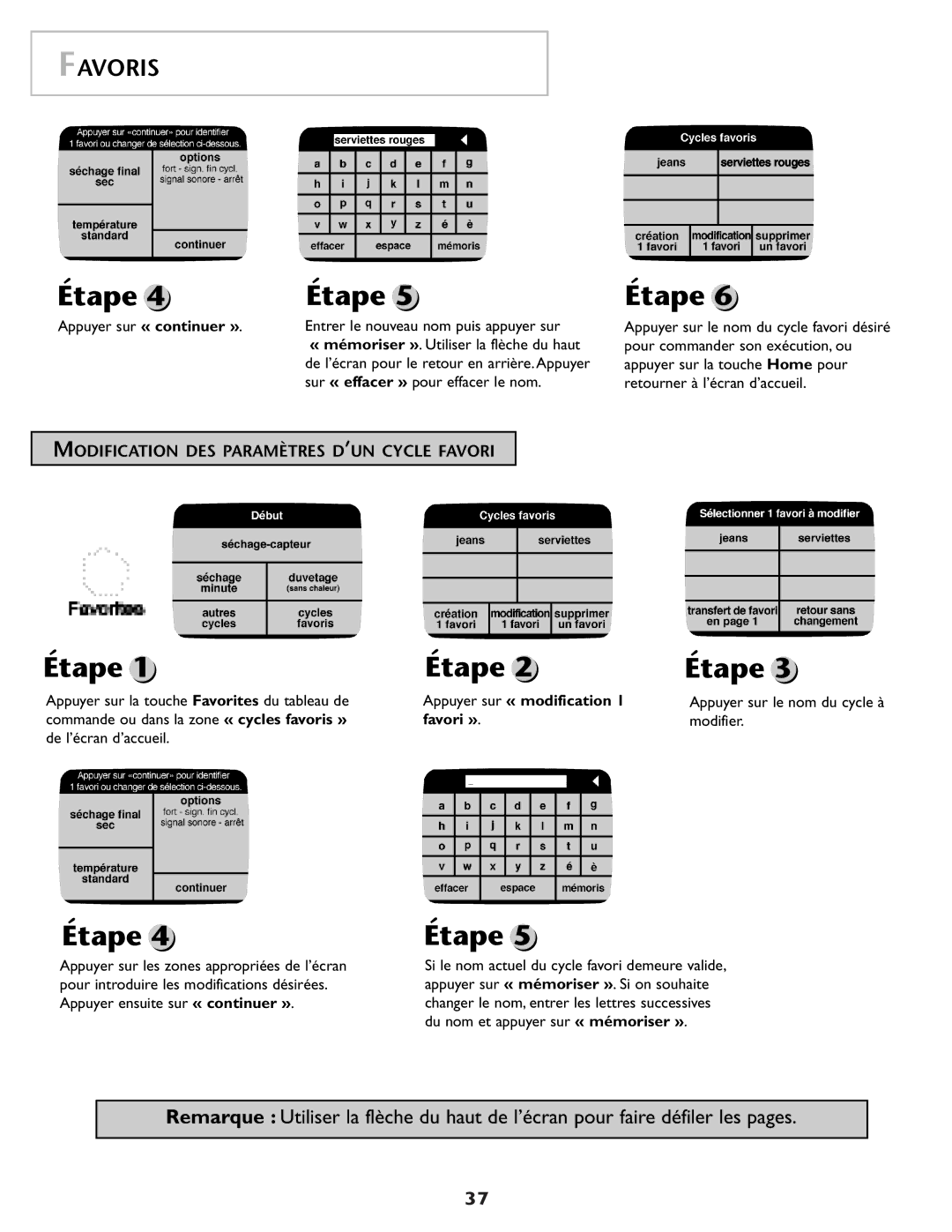 Maytag MD98 warranty Modification DES Paramètres D’UN Cycle Favori, Appuyer sur « continuer » 