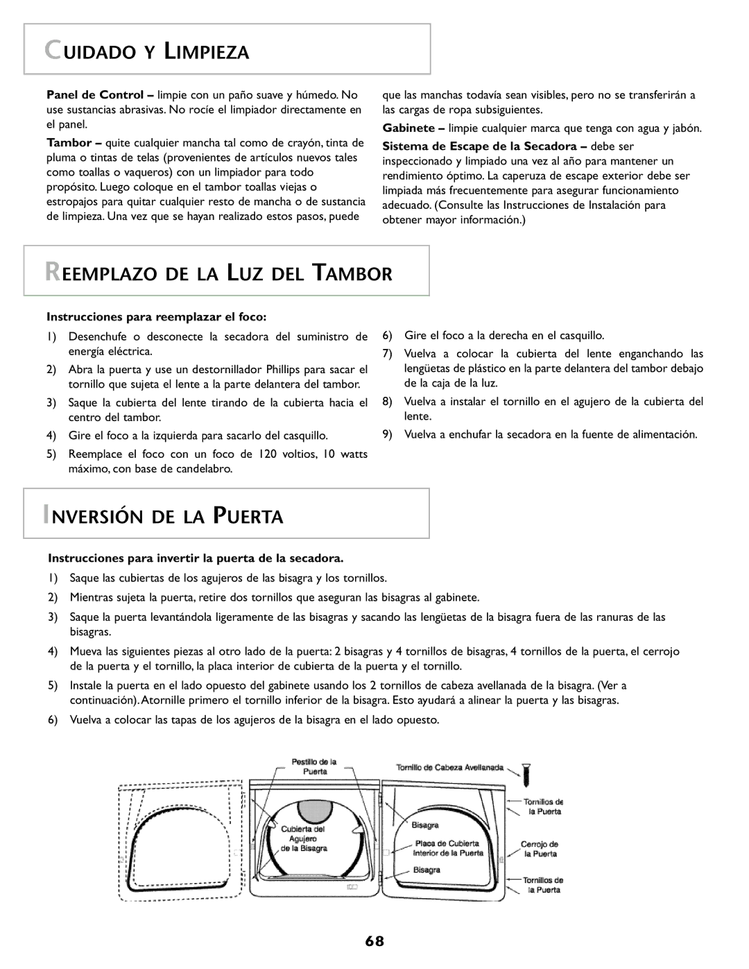 Maytag MD98 warranty Cuidado Y Limpieza, Reemplazo DE LA LUZ DEL Tambor, Inversión DE LA Puerta 