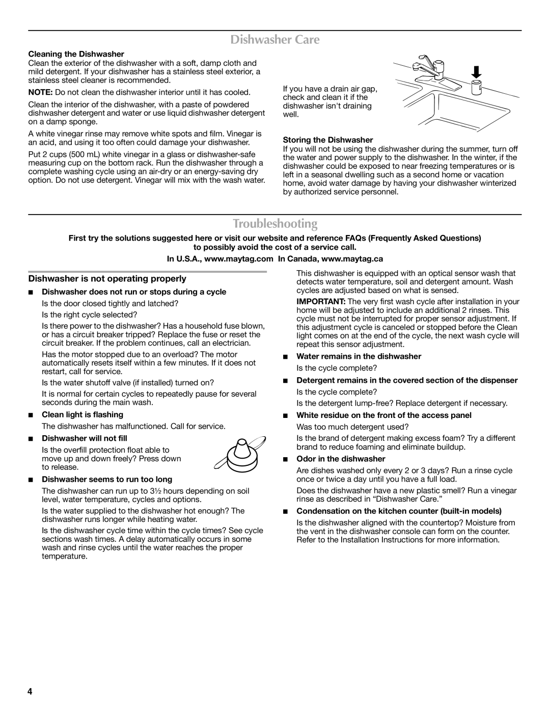 Maytag MDB4621AWW0 important safety instructions Dishwasher Care, Troubleshooting, Dishwasher is not operating properly 