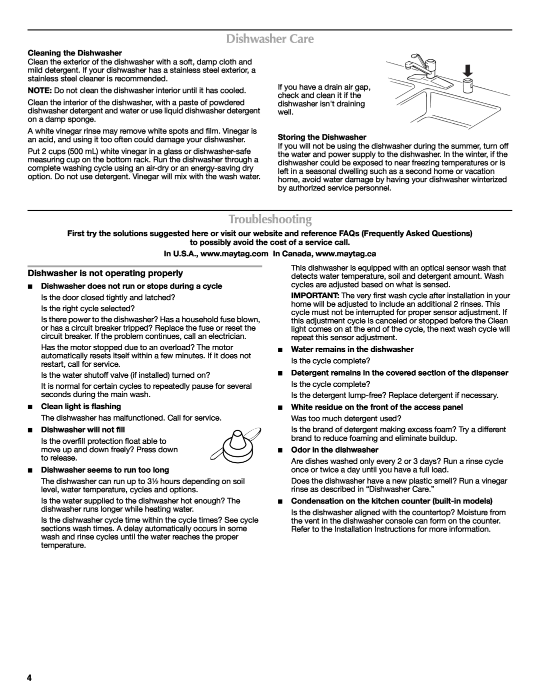 Maytag MDB4621AWW0 important safety instructions Dishwasher Care, Troubleshooting, Dishwasher is not operating properly 