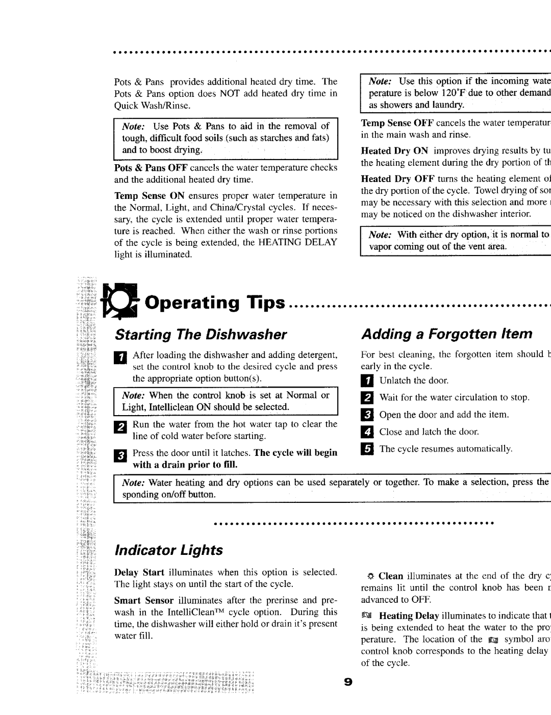 Maytag MDB6000AWA warranty Operating Tips io e, Starting Dishwasher Adding Forgotten, Indicator Lights 