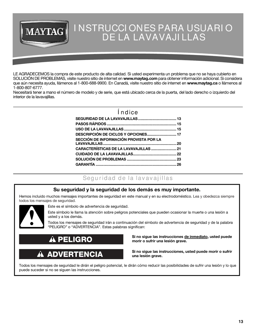 Maytag MDB6600WH warranty Instrucciones Para Usuario DE LA Lavavajillas, Seguridad de la lavavajillas 