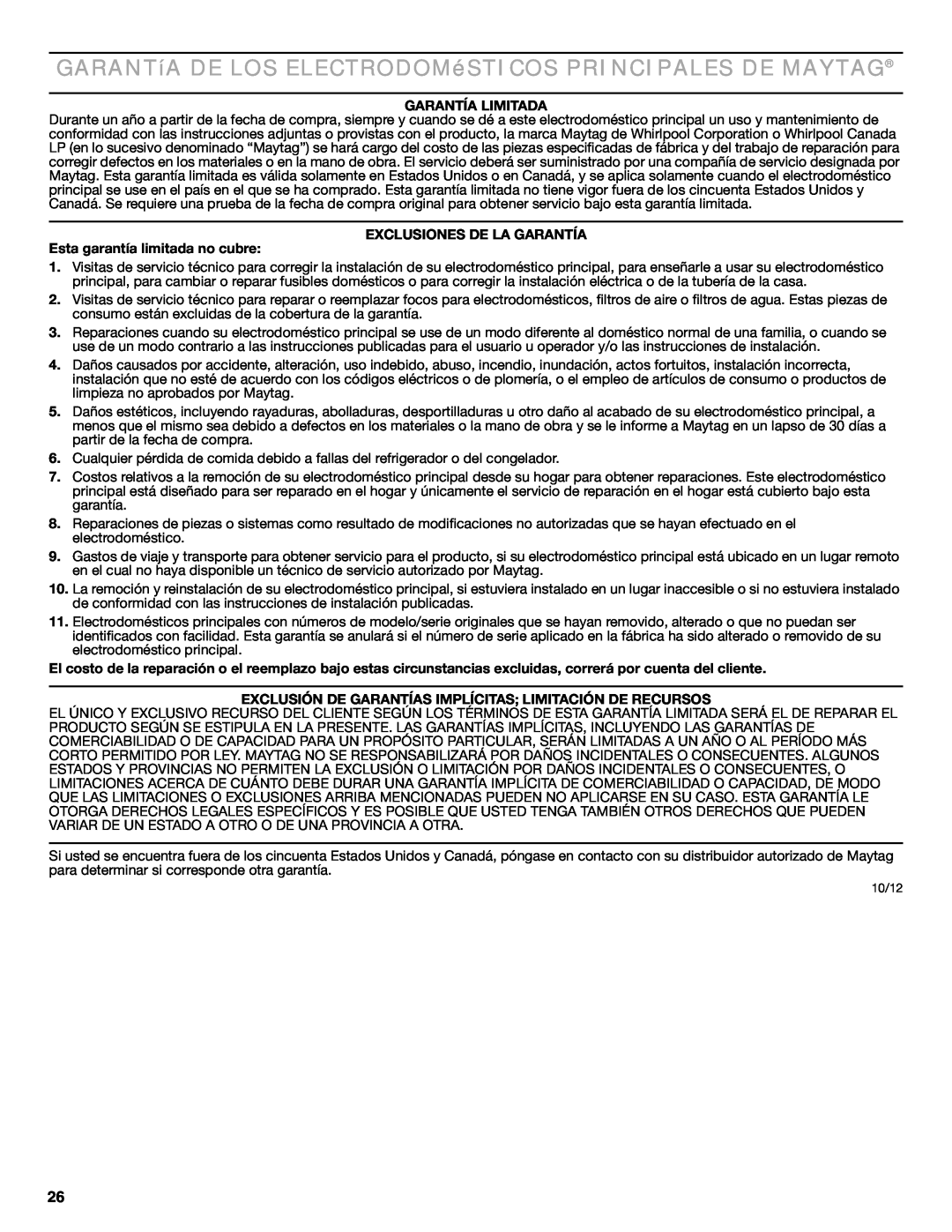 Maytag MDB6600WH warranty GARANTíA DE LOS ELECTRODOMéSTICOS PRINCIPALES DE MAYTAG, Garantía Limitada 