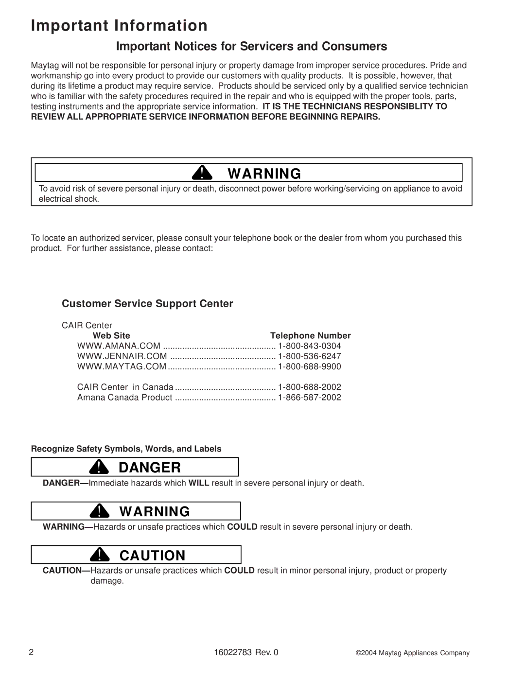 Maytag JDB2150AWP, MDB8750AW, MDB9750AW, JDB2100AW, JDB1100AW manual Important Information, Customer Service Support Center 