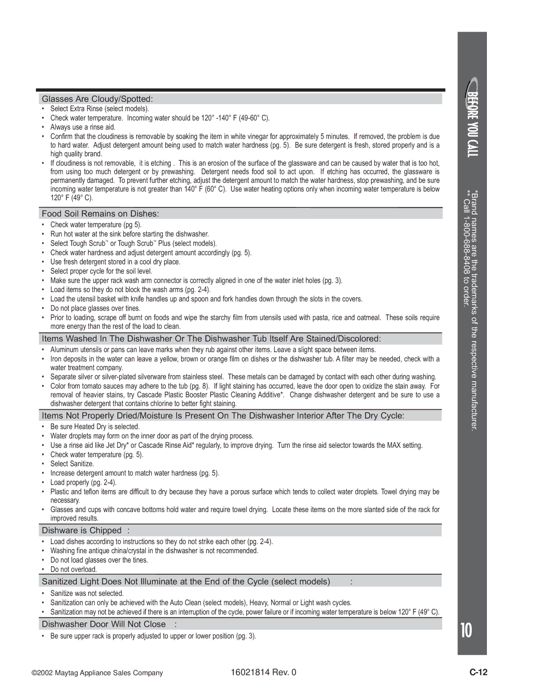 Maytag MDBF750AW, MDBH950AW, MDB9600AW, MDBL540AW, MDBH970AW, MDBF550AW, MDB8600AW, JDB4000AW manual Glasses Are Cloudy/Spotted 