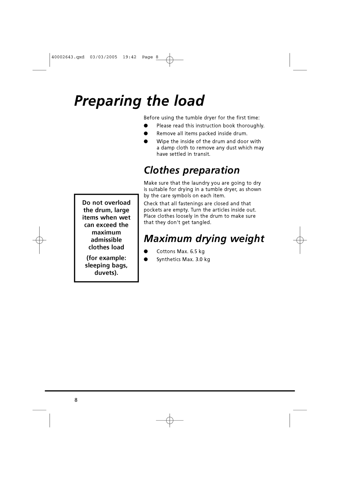 Maytag MDC1305AAW manual Preparing the load, Clothes preparation, Maximum drying weight 