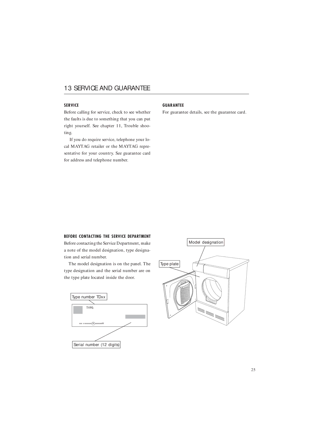 Maytag MDE 9701, MDE 9801 manual Service and Guarantee 