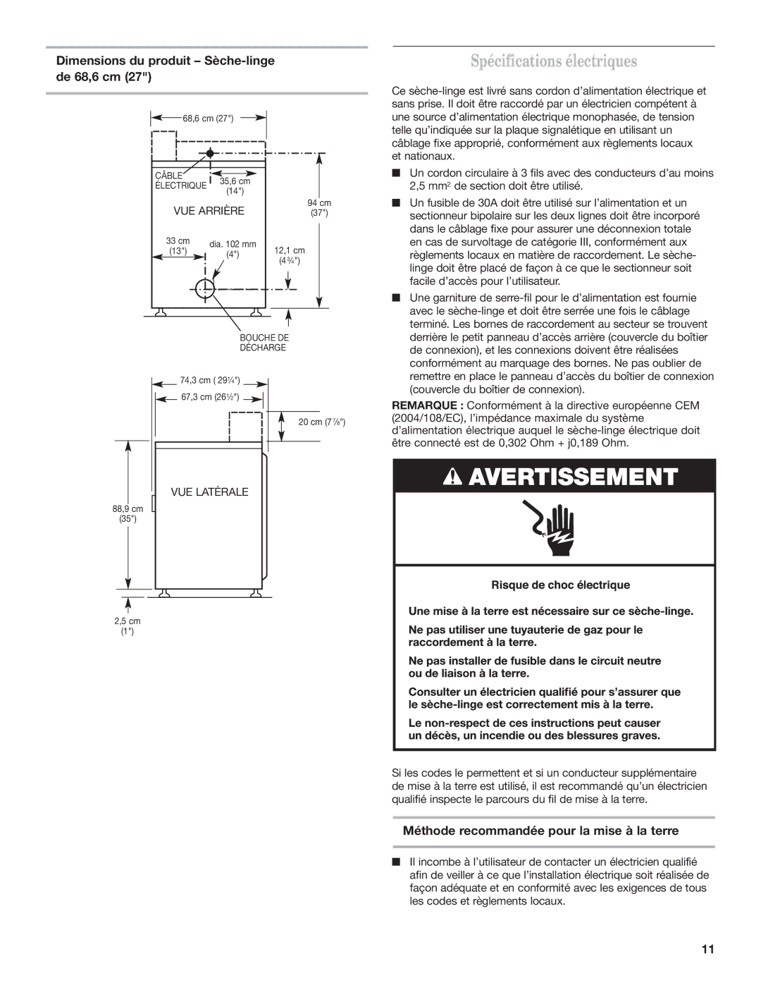 Maytag MDE17MN installation instructions Spécifications électriques, Dimensions du produit Sèche-linge de 68,6 cm 