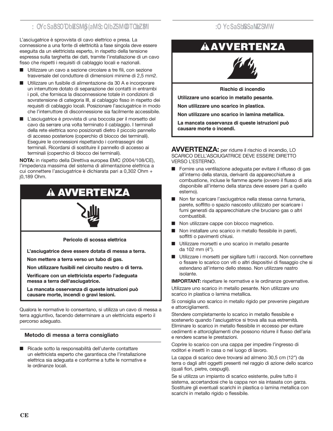 Maytag MDE17MN installation instructions Requisiti elettrici Asciugatrice elettrica, Metodo di messa a terra consigliato 