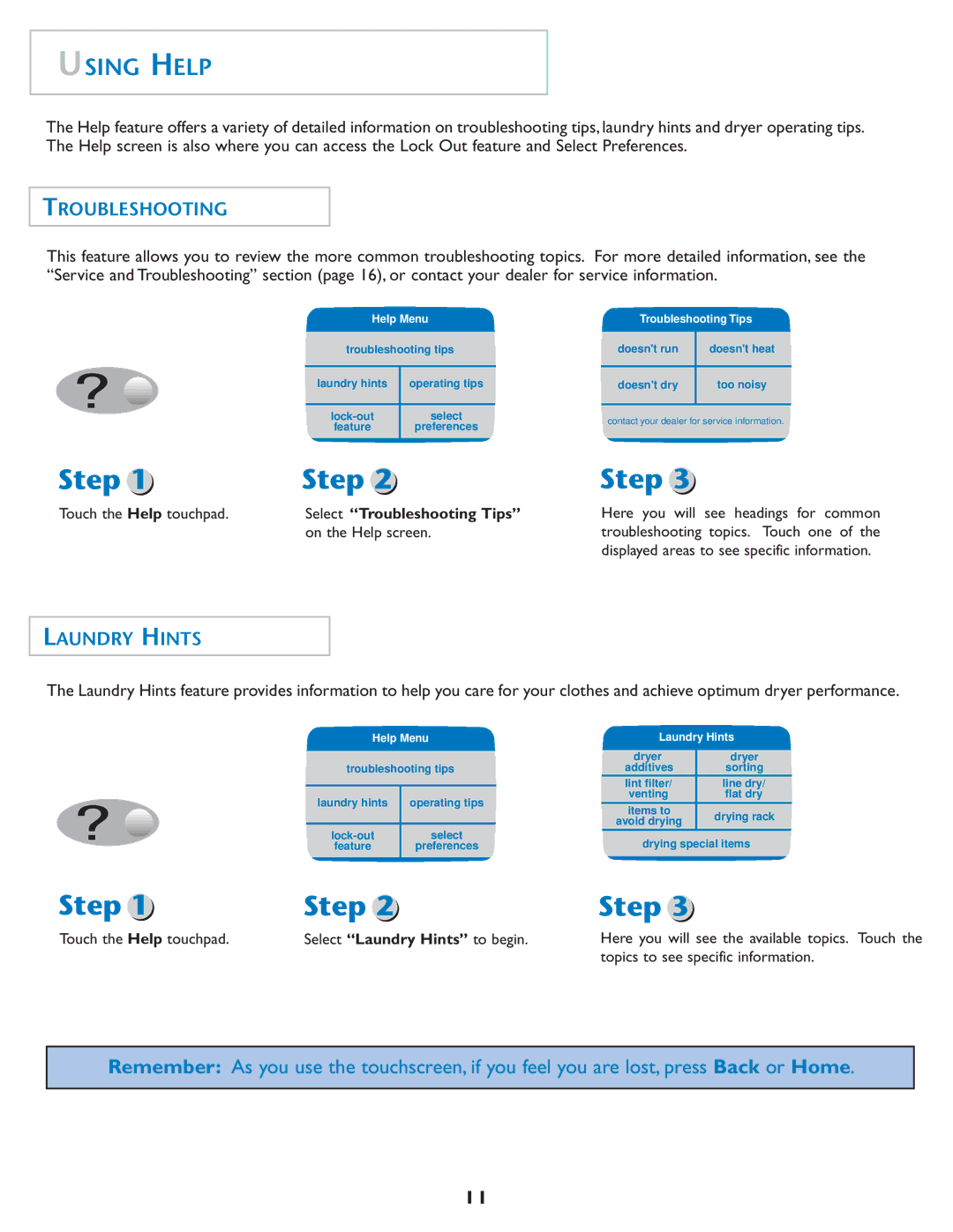 Maytag MDE7550AGW important safety instructions Using Help, Laundry Hints, Select Troubleshooting Tips 