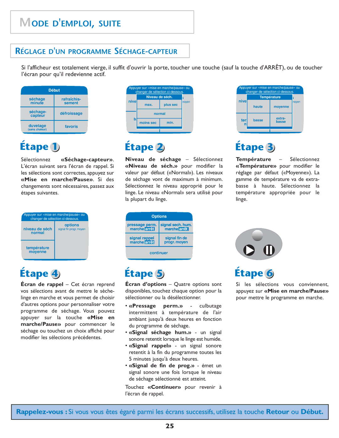 Maytag MDE7550AGW Mode DEMPLOI, Suite, Réglage DUN Programme SÉCHAGE-CAPTEUR, Niveau de séchage Sélectionnez 