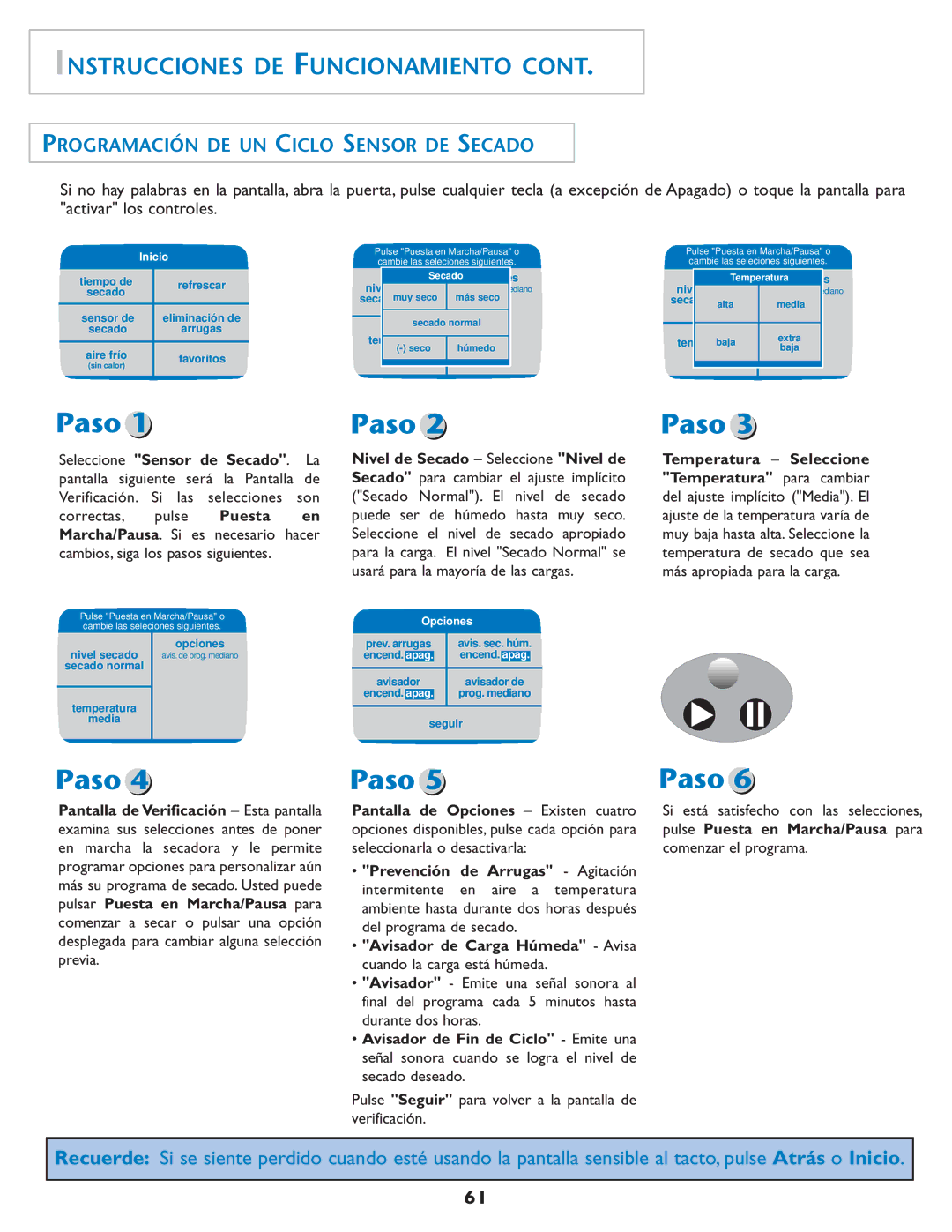 Maytag MDE7550AGW Programación DE UN Ciclo Sensor DE Secado, Temperatura Seleccione, Pantalla de Opciones Existen cuatro 