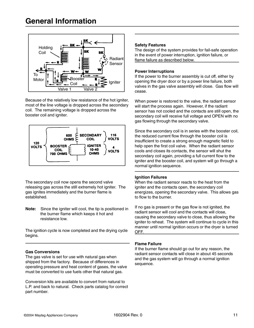 Maytag MLE/MLG23MNA, MDE/MDG21PRA Gas Conversions, Safety Features, Power Interruptions, Ignition Failures, Flame Failure 