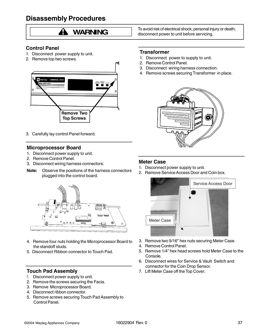 Maytag MDE/MDG21PNA, MDE/MDG21PRA manual Control Panel, Microprocessor Board, Touch Pad Assembly, Transformer, Meter Case 