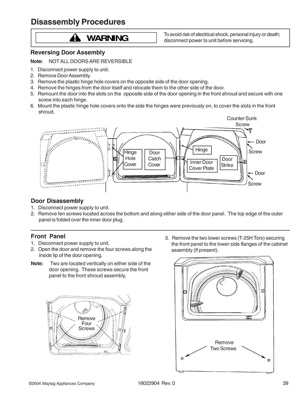 Maytag MDE/MDG21PDD, MDE/MDG21PRA, MDE/MDG21PNA, MDE/MDG21PDA manual Reversing Door Assembly, Door Disassembly, Front Panel 