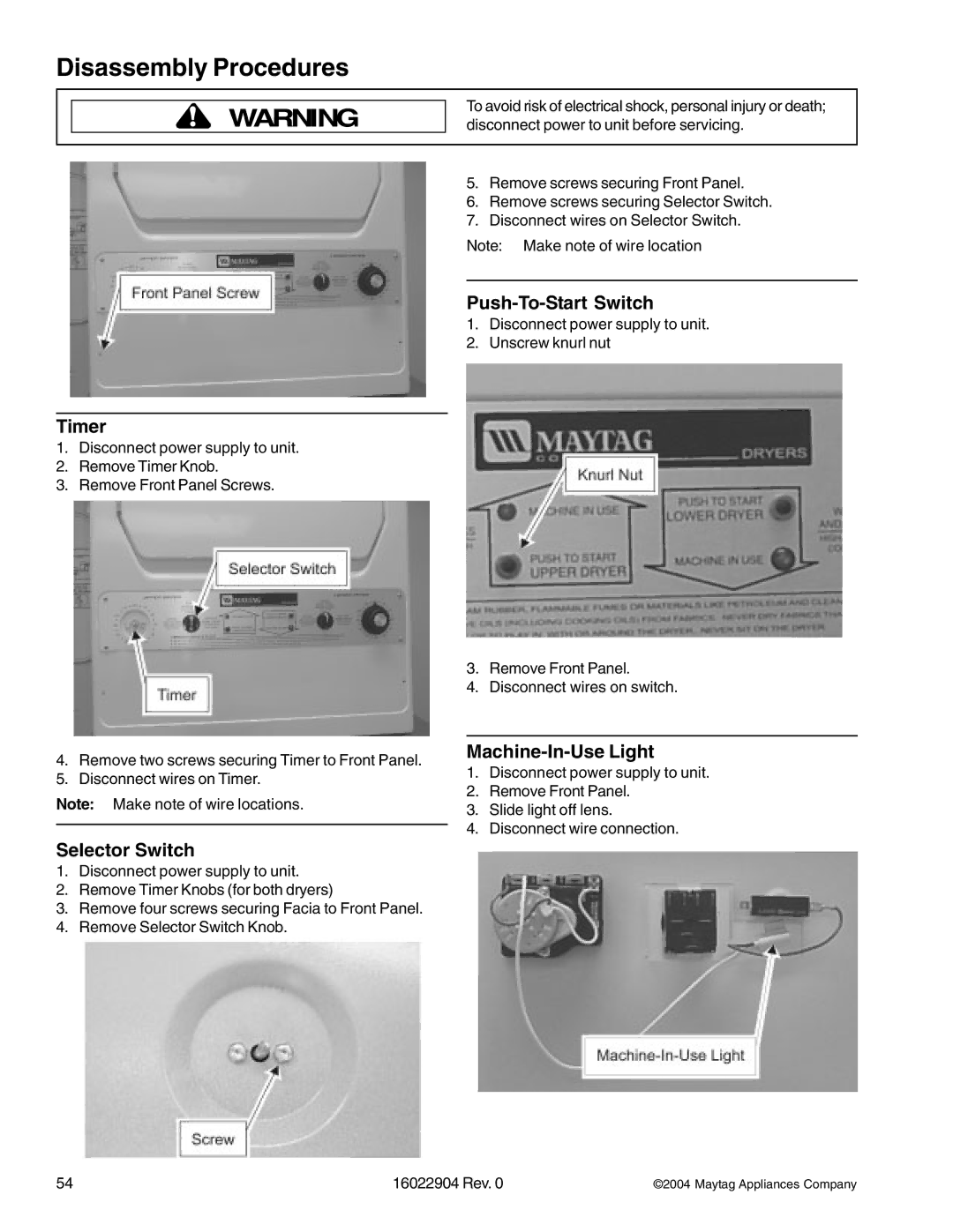 Maytag MLE/MLG23PRA, MDE/MDG21PRA, MDE/MDG21PNA manual Push-To-Start Switch, Timer, Machine-In-Use Light, Selector Switch 