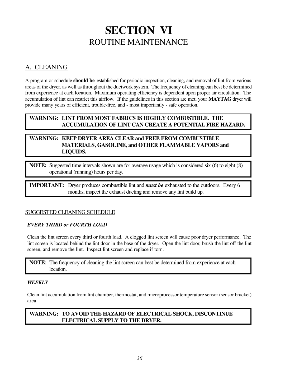 Maytag MDG-75 installation manual Routine Maintenance, Cleaning 