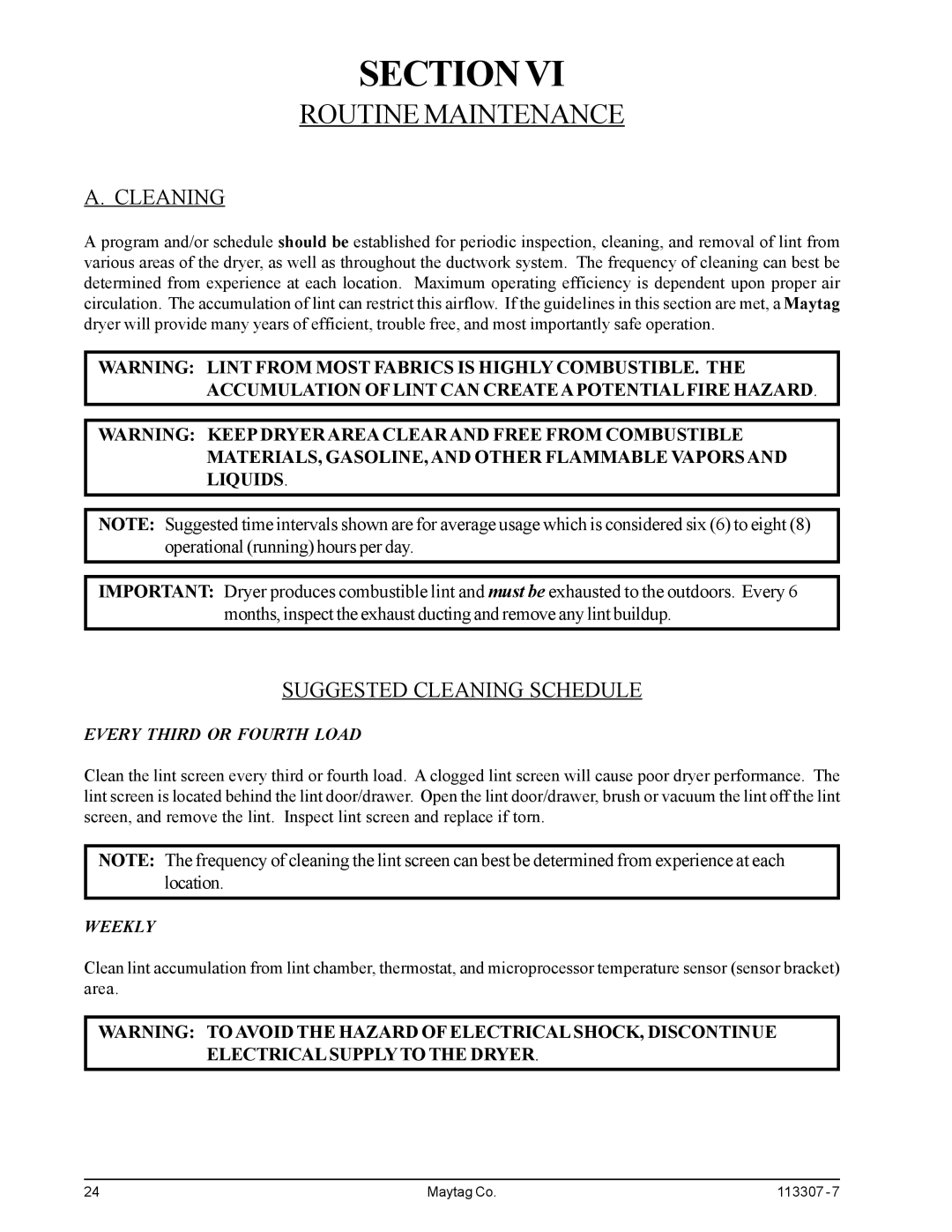 Maytag MDG30PNH, MDG30MNV installation manual Routine Maintenance, Suggested Cleaning Schedule 