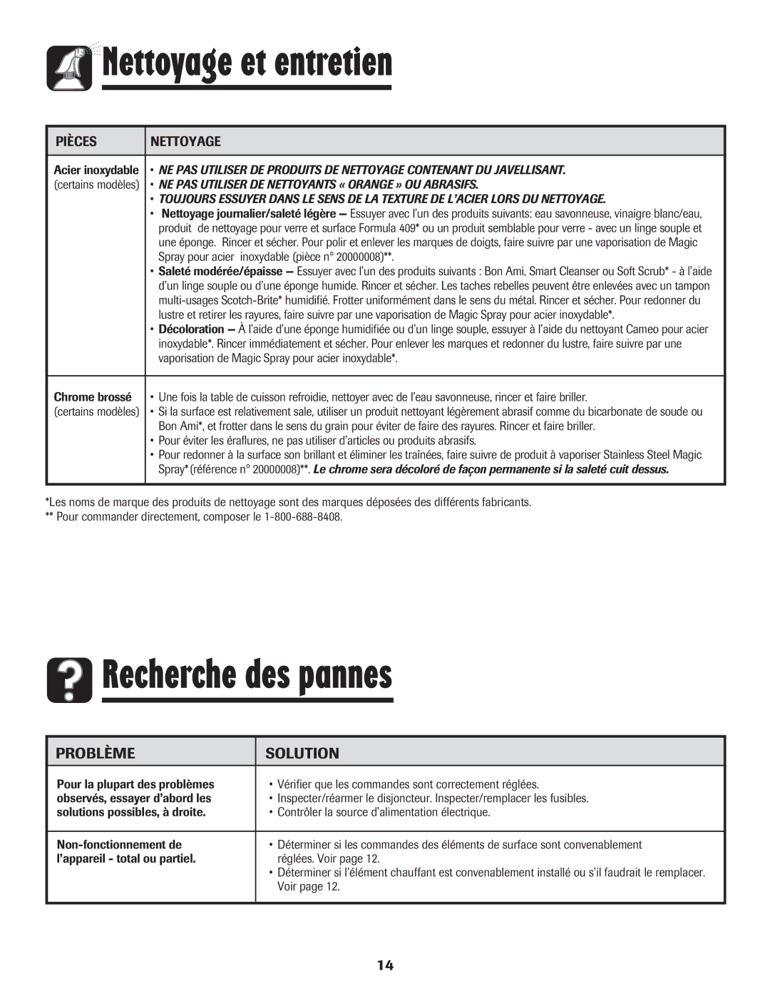 Maytag MEC4430AAW important safety instructions Recherche des pannes, Problème Solution 