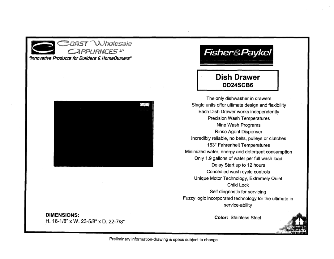 Maytag MEC7430W dimensions Dish Drawer, DD24SCB6, Fisher&Payke, c?ORST, Dimensions, H. 16-1/8 x W. 23-5/8 x 0.22-7/8 