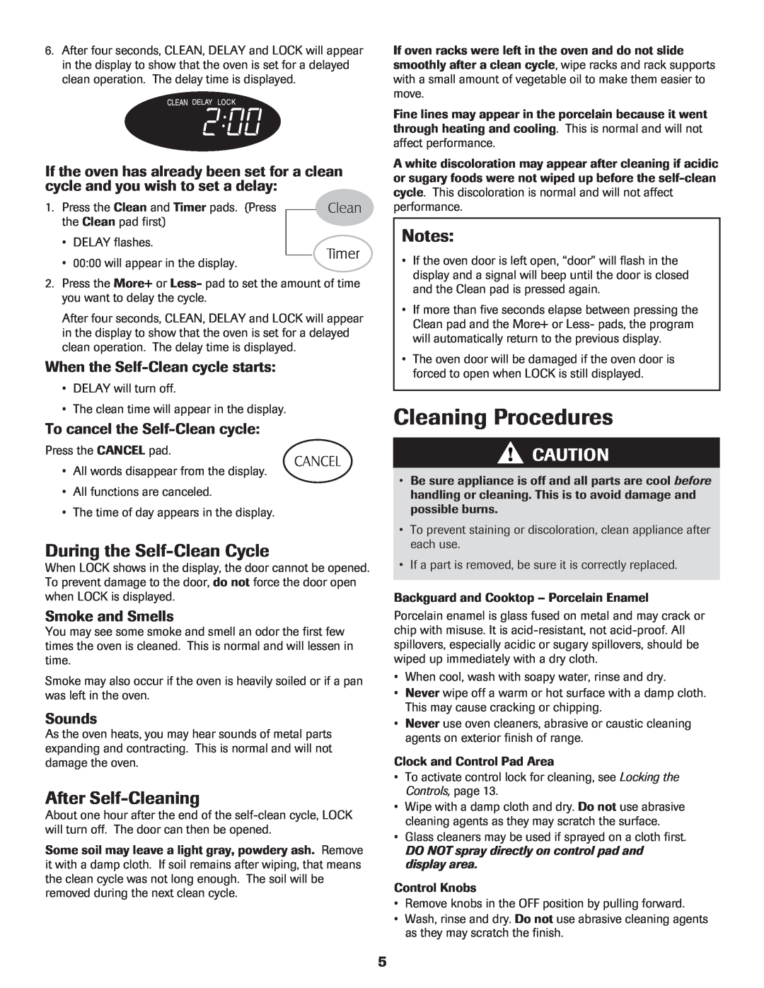 Maytag MER5775RAW Cleaning Procedures, During the Self-Clean Cycle, After Self-Cleaning, When the Self-Clean cycle starts 