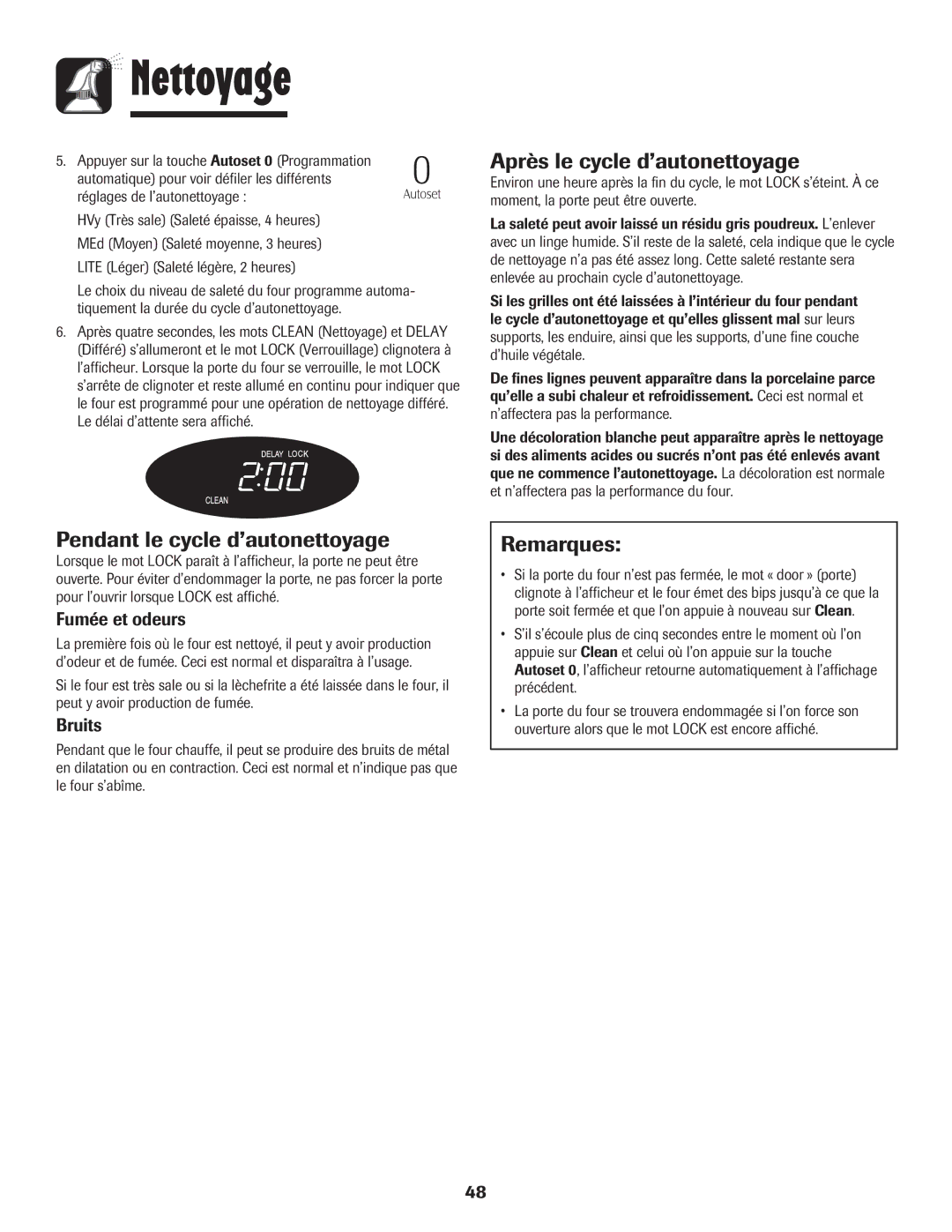 Maytag MER5875RAF manual Après le cycle d’autonettoyage, Pendant le cycle d’autonettoyage, Fumée et odeurs, Bruits 