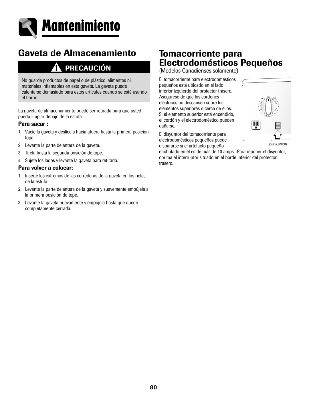 Maytag MER5875RAF manual Gaveta de Almacenamiento, Tomacorriente para Electrodomésticos Pequeños, Para sacar 