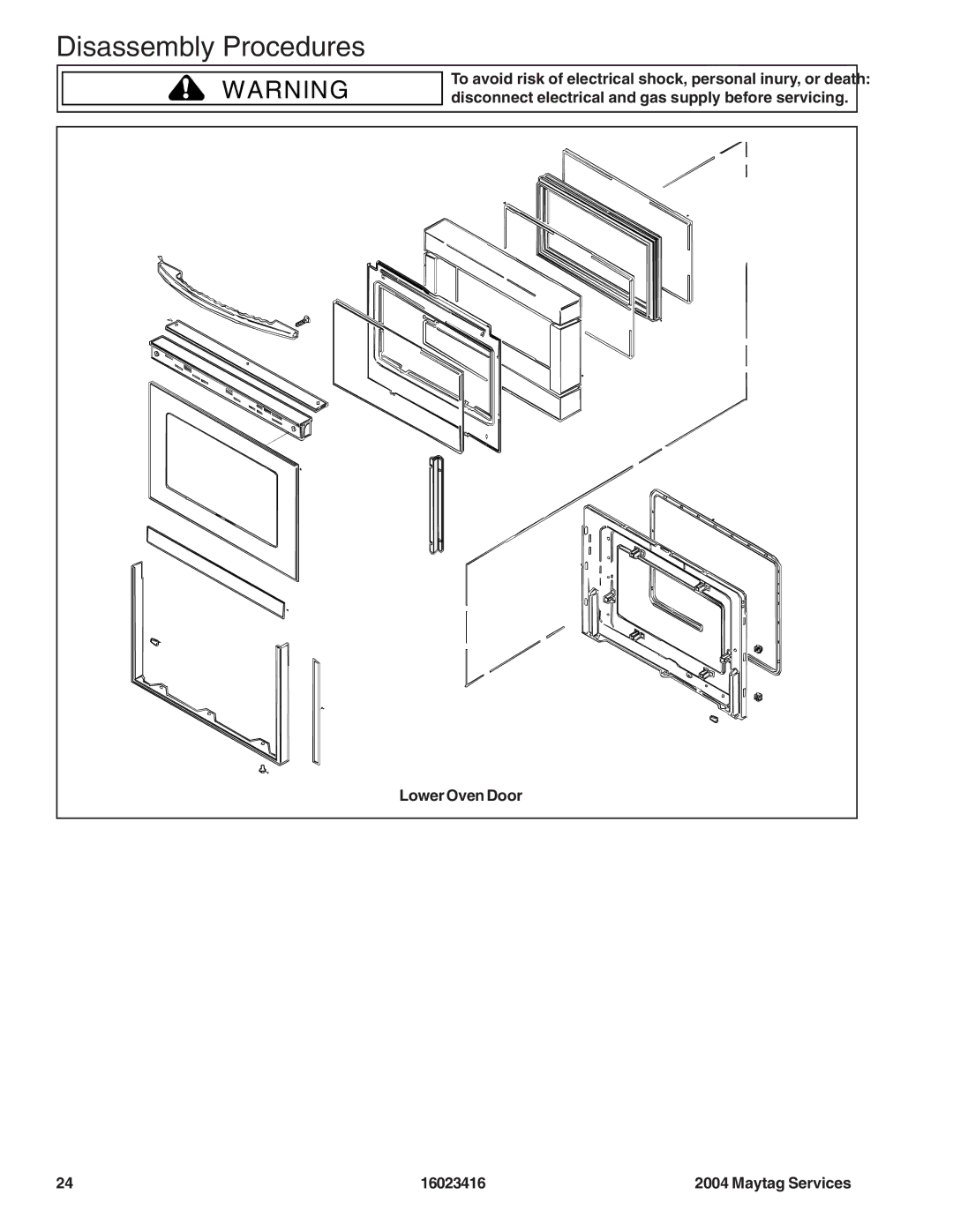 Maytag MER6755ACB/S/W, MER6775AAB/F/N/Q/S/W, MER6555AAB/Q/W, MER6875ACB/F/N/S/W, MER6751AAB/Q/S/W manual Disassembly Procedures 