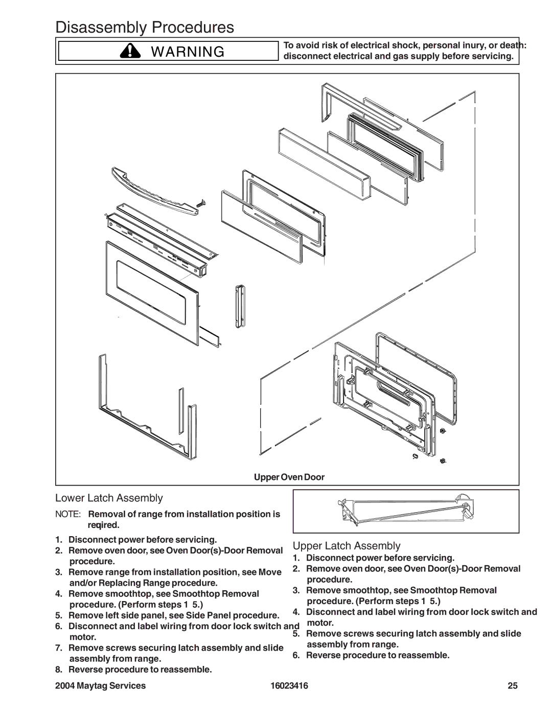 Maytag MER6555ACW, MER6775AAB/F/N/Q/S/W, MER6555AAB/Q/W, MER6875ACB/F/N/S/W manual Lower Latch Assembly, Upper Latch Assembly 