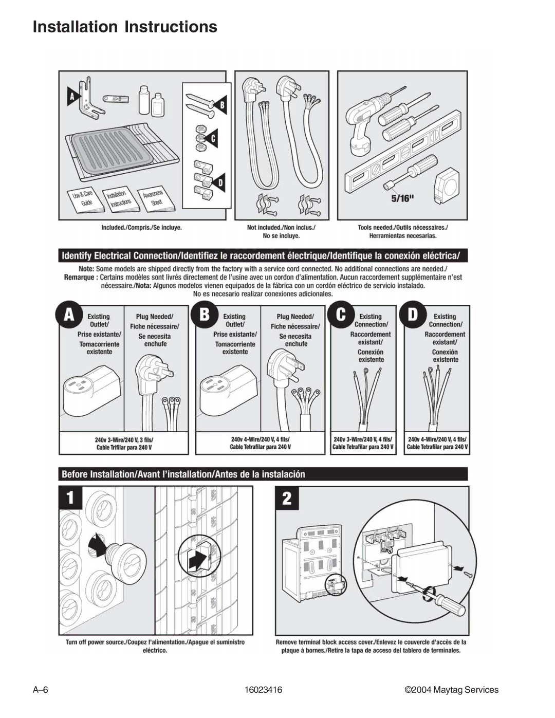 Maytag MER6555ACW, MER6775AAB/F/N/Q/S/W, MER6555AAB/Q/W, MER6875ACB/F/N/S/W, MER6751AAB/Q/S/W manual Installation Instructions 