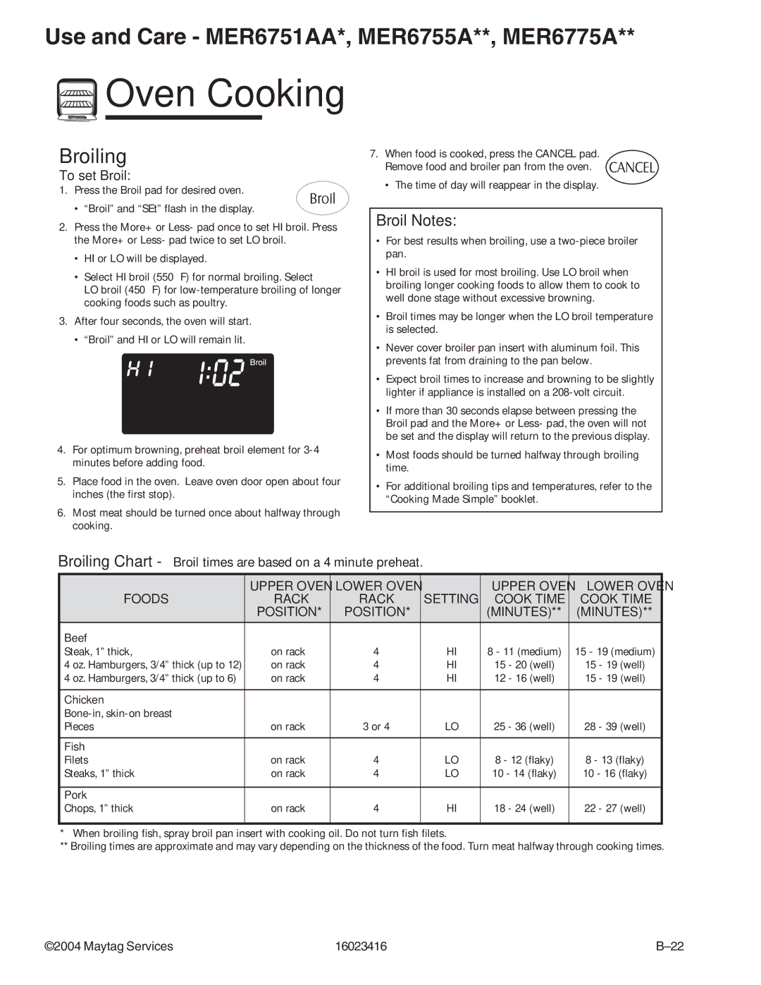 Maytag MER6775AAB/F/N/Q/S/W, MER6555AAB/Q/W manual To set Broil, Broiling Chart Broil times are based on a 4 minute preheat 