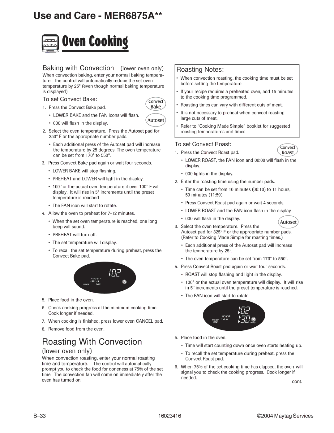 Maytag MER6875ACB/F/N/S/W, MER6775AAB/F/N/Q/S/W manual Roasting With Convection, To set Convect Bake, To set Convect Roast 