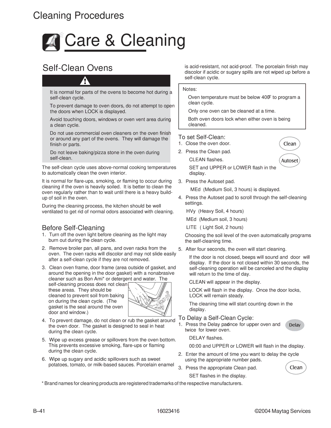 Maytag MER6555AAB/Q/W, MER6555ACW Self-Clean Ovens, Before Self-Cleaning, To set Self-Clean, To Delay a Self-Clean Cycle 