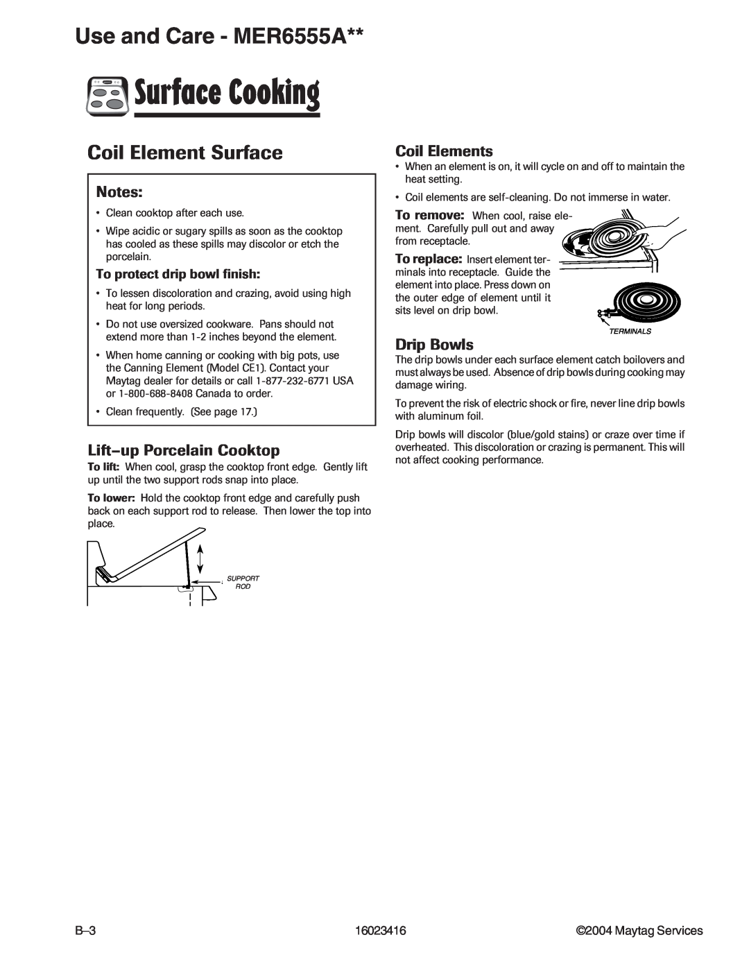 Maytag MER6775ACB/F/N/S/W, MER6555AAB/Q/W Coil Element Surface, Notes, Lift–upPorcelain Cooktop, Coil Elements, Drip Bowls 