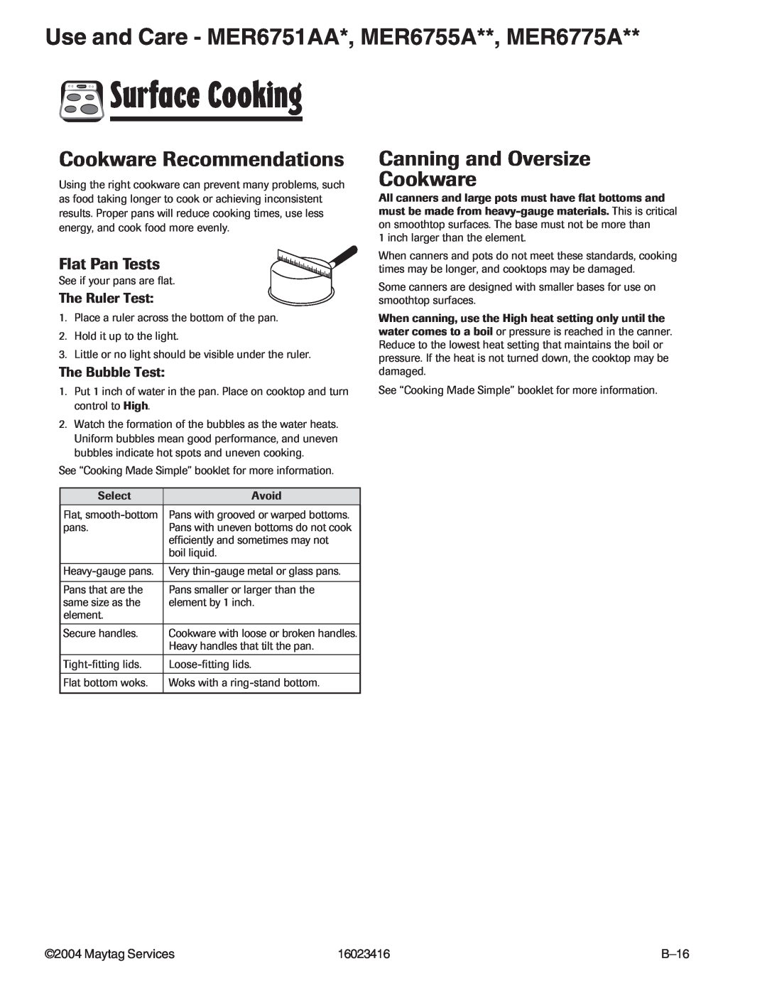 Maytag MER6751AAB/Q/S/W manual Cookware Recommendations, Canning and Oversize Cookware, Flat Pan Tests, The Ruler Test 