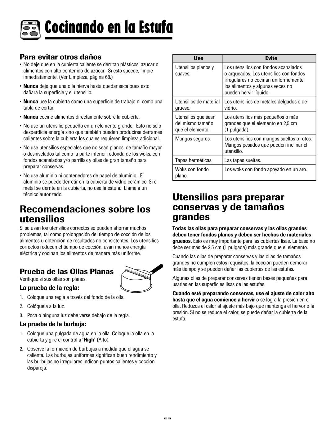 Maytag MES5752BAS manual Recomendaciones sobre los utensilios, Utensilios para preparar conservas y de tamaños grandes 