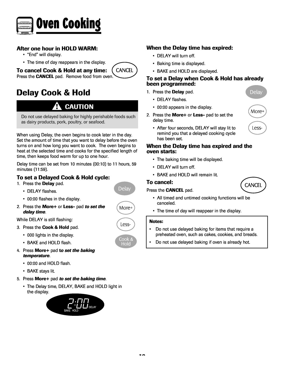Maytag 8113P768-60 manual Delay Cook & Hold, After one hour in HOLD WARM, To cancel Cook & Hold at any time, Oven Cooking 