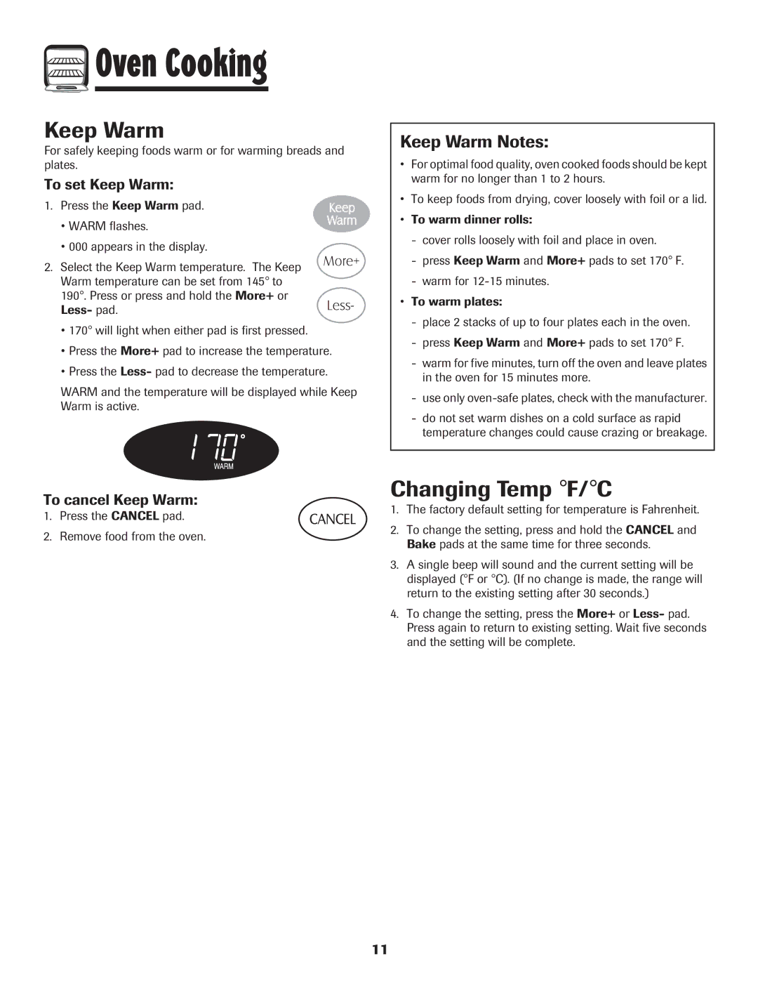 Maytag MES5752BAW manual Changing Temp F/C, Keep Warm Notes, To set Keep Warm, To cancel Keep Warm 