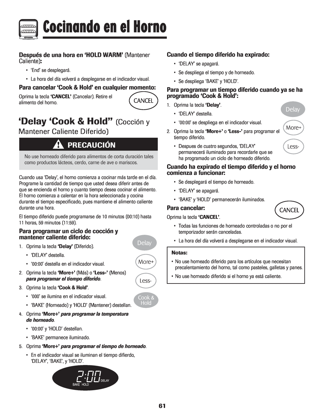 Maytag MES5752BAW manual ‘Delay ‘Cook & Hold’’ Cocción y, Mantener Caliente Diferido, Cocinando en el Horno, Precaución 