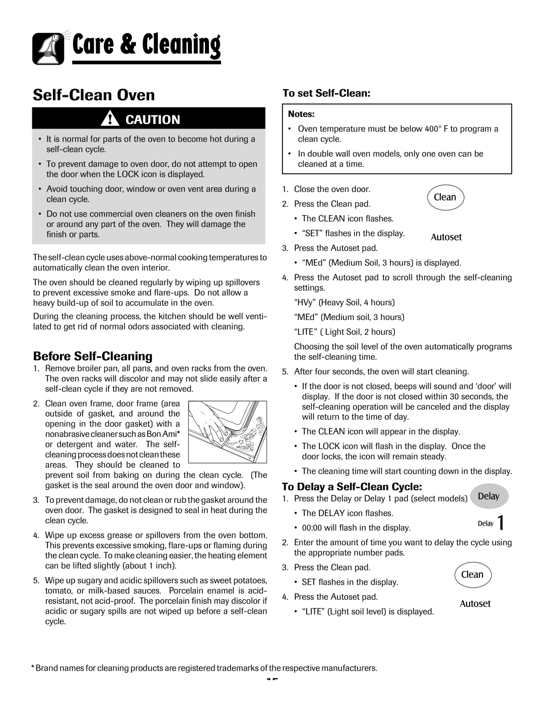 Maytag MEW6630DDW warranty Before Self-Cleaning, To set Self-Clean, To Delay a Self-Clean Cycle 