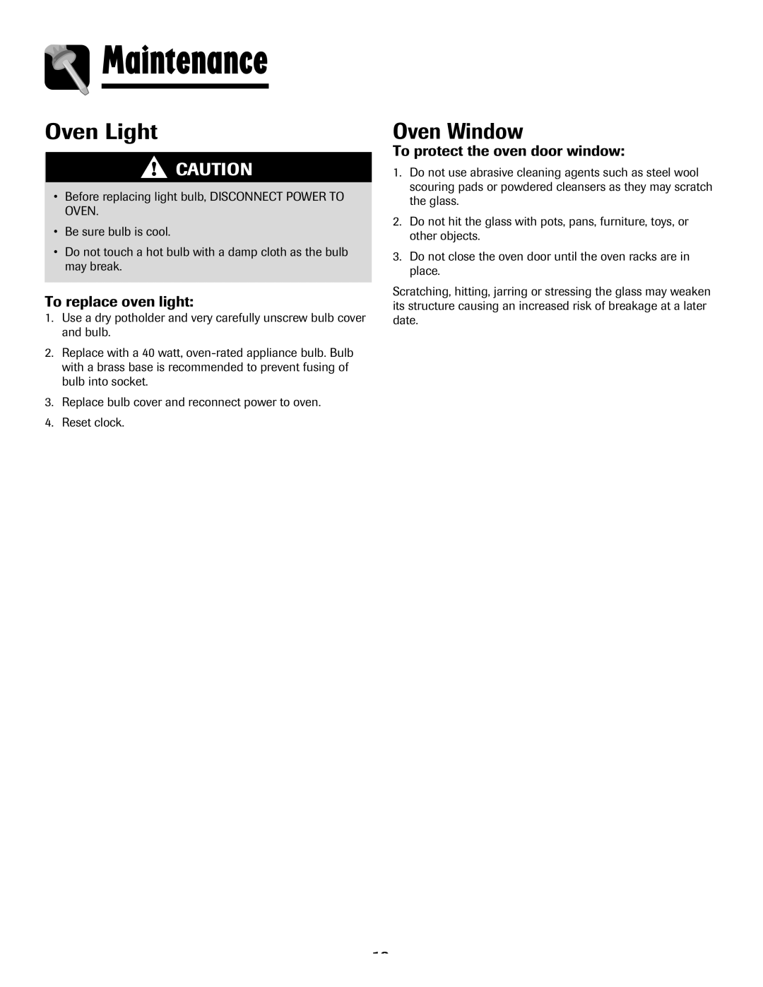 Maytag MEW6630DDW warranty Maintenance, Oven Window, To replace oven light, To protect the oven door window 