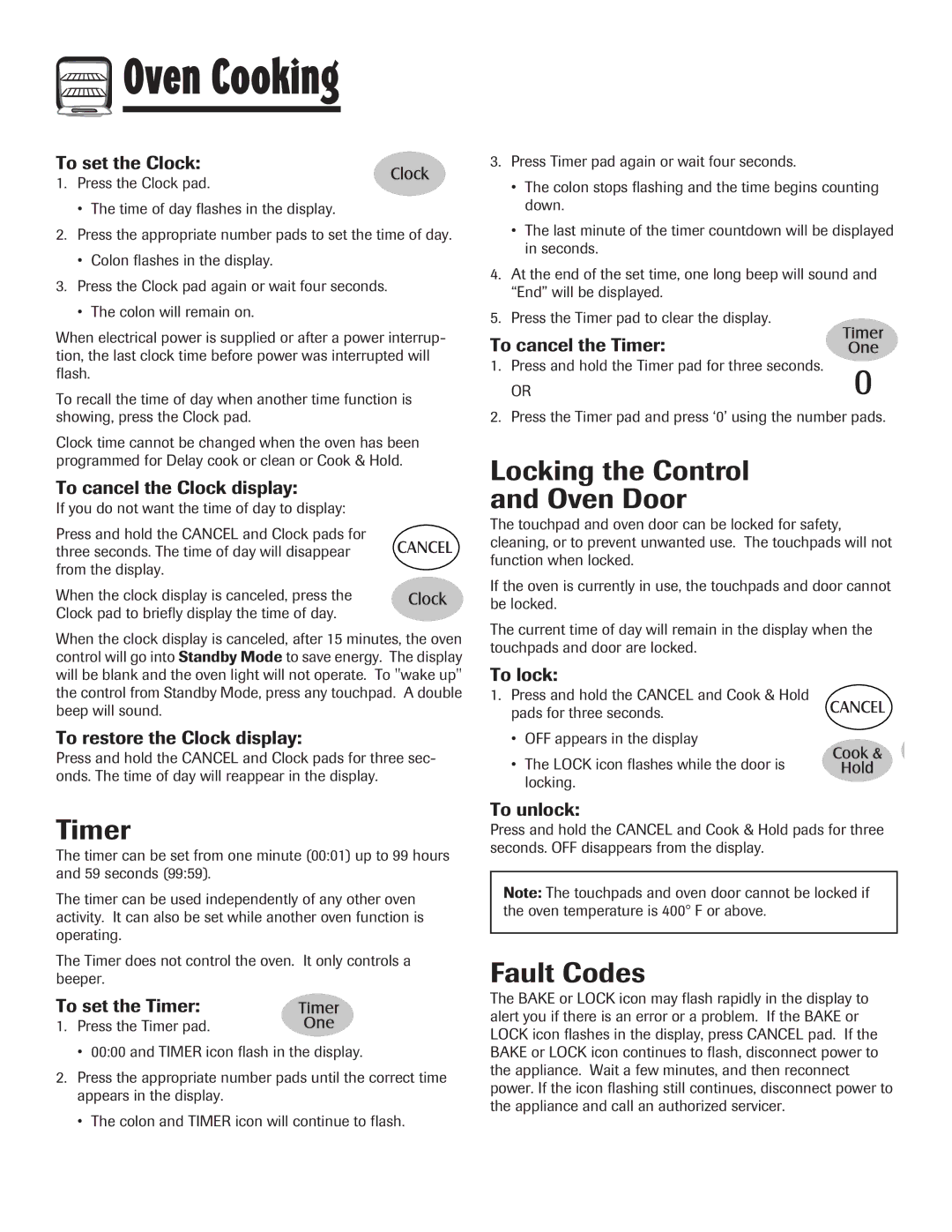 Maytag MEW6630DDW warranty Timer, Locking the Control Oven Door, Fault Codes 