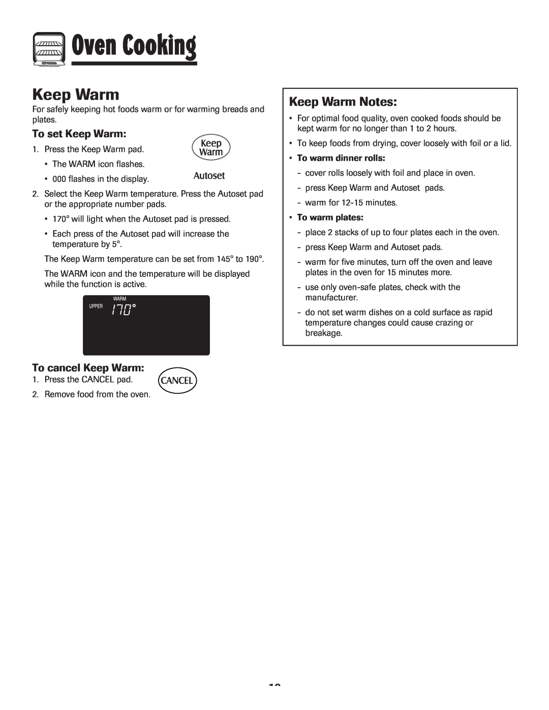 Maytag MEW6630DDW warranty Keep Warm Notes, To set Keep Warm, To cancel Keep Warm, Oven Cooking 