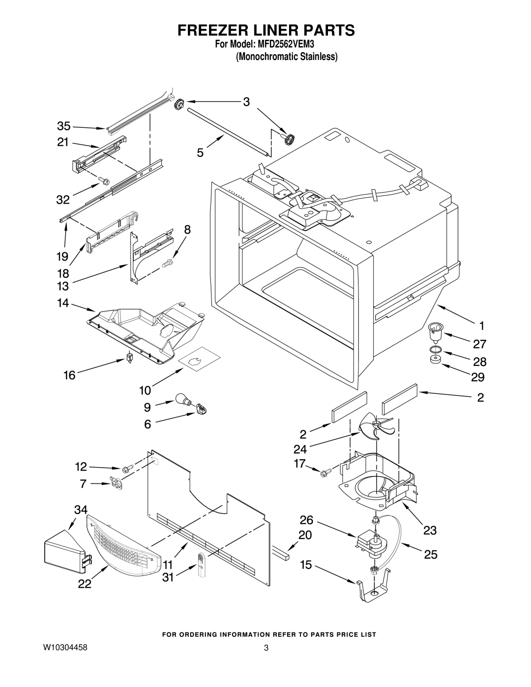 Maytag W10304458, MFD2562VEM3 manual Freezer Liner Parts 