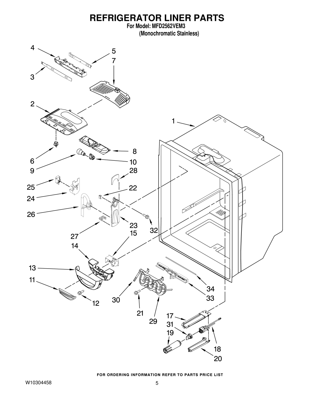 Maytag W10304458, MFD2562VEM3 manual Refrigerator Liner Parts 