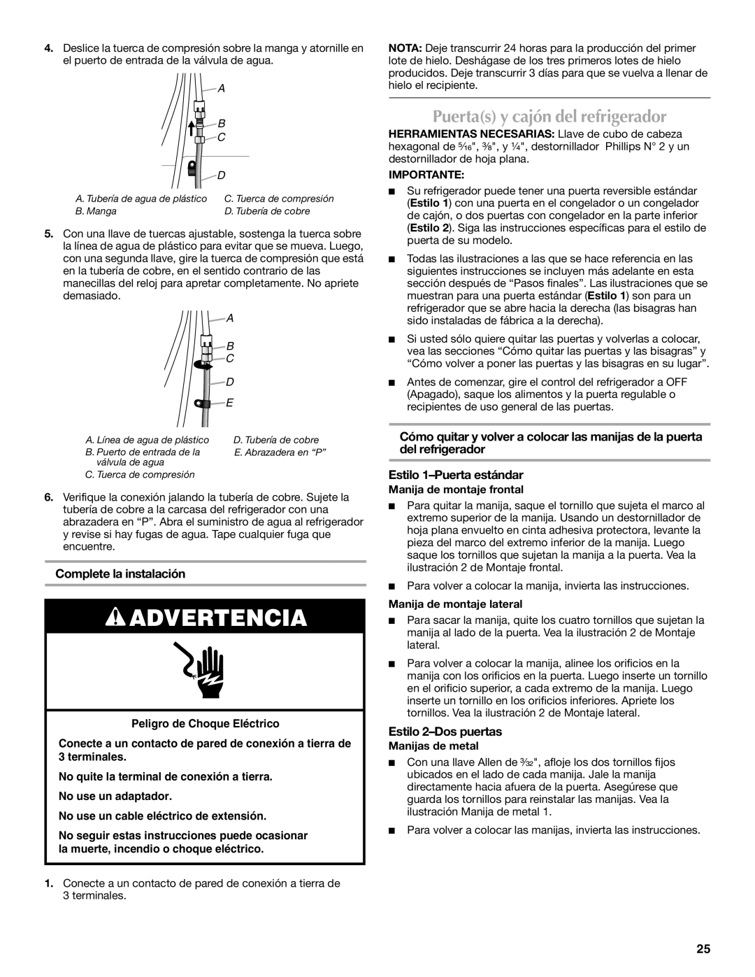 Maytag MFD2562VEW installation instructions Puertas y cajón del refrigerador, Complete la instalación, Estilo 2-Dos puertas 