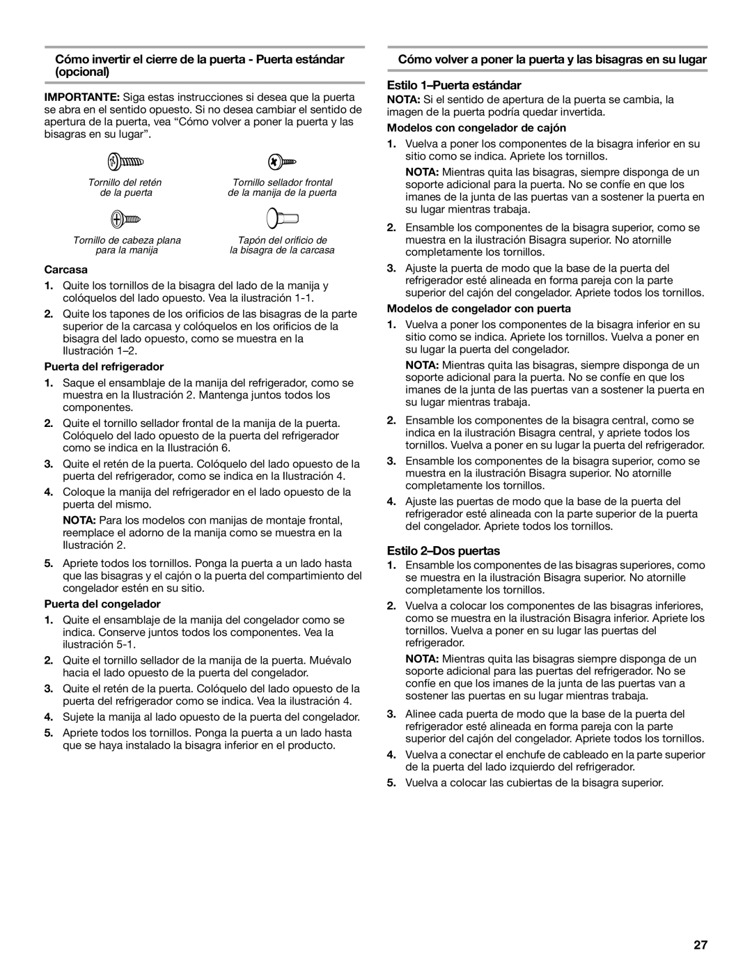 Maytag MFD2562VEW installation instructions Carcasa, Puerta del refrigerador, Puerta del congelador 