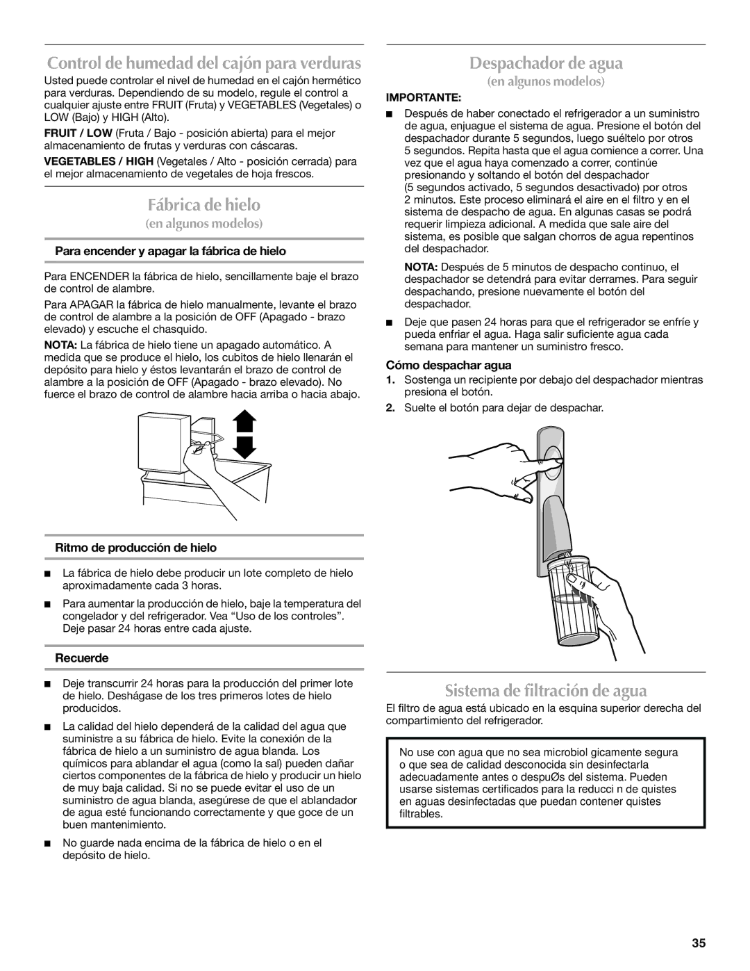 Maytag MFD2562VEW installation instructions Fábrica de hielo, Despachador de agua, Sistema de filtración de agua 